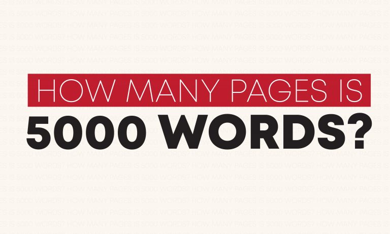 How Many Pages Is 5000 Words? | Word Count Tool